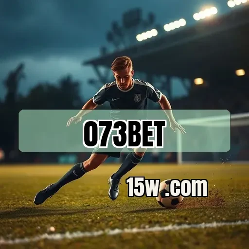 073bet.com: Segredos e Oportunidades na Alta Rola das Apostas